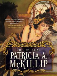 The Essential Patricia A. McKillip cover