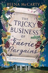 The Tricky Business of Faerie Bargains cover
